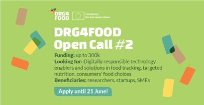 DRG4FOOD’s second Open Call grants up to €300.000   to pilot projects that develop a trustworthy data-driven food system